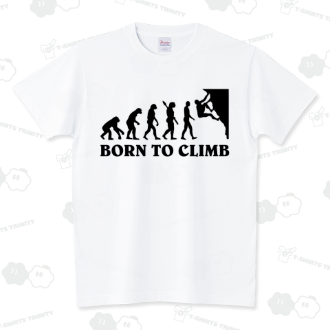 BORN TO CLIMB(登るために生れてきた)