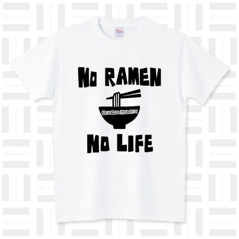 NO RAMEN NO LIFE スタンダードTシャツ(5.6オンス)