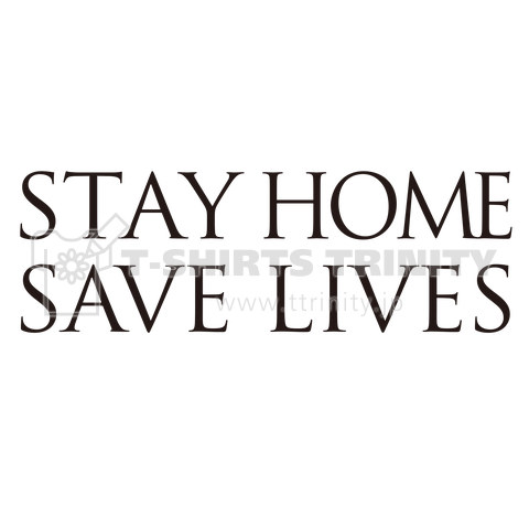 STAY HOME SAVE LIVES-3