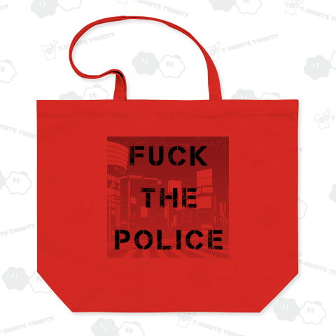 FUCK THE POLICE