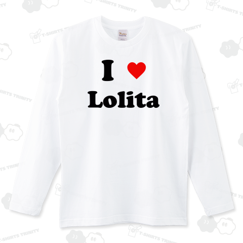 I love Lolita(幼女大好き/ロリコン)ネタTシャツ コンパ・ナンパにも?【Zipangu49er】