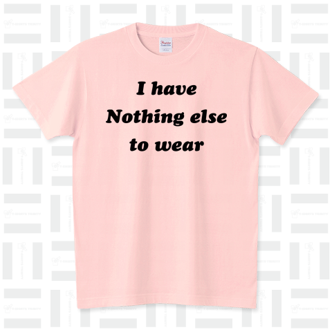 これ以外着る物がないんですⅡ-I have nothing else to wear-英語の文字Tシャツデザイン【Zipangu49er】