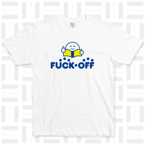 FUCK OFF（Tシャツ）|デザインTシャツ通販【Tシャツトリニティ】