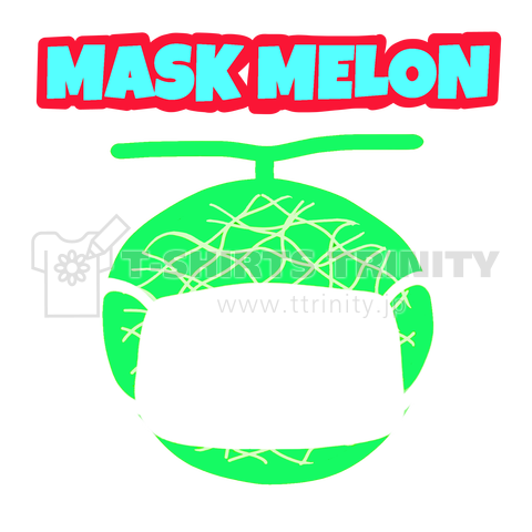 MASK MELON