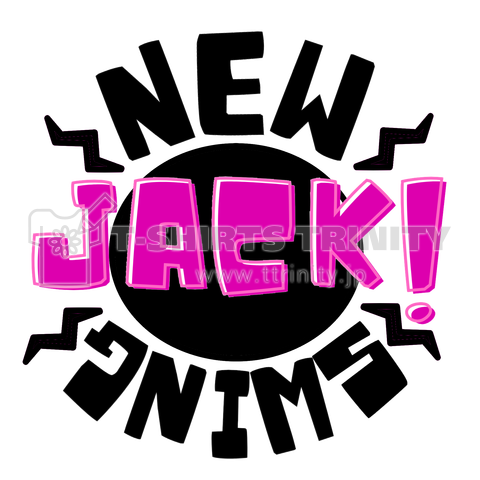 NEW JACK! SWING