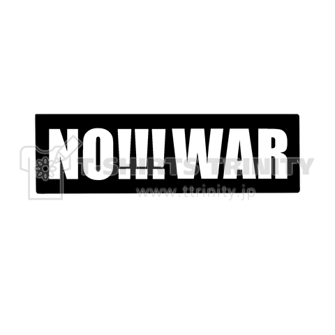 NO!!!WAR