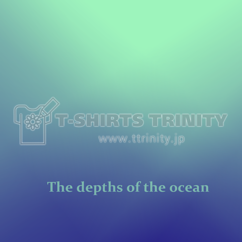 The depths of the ocean