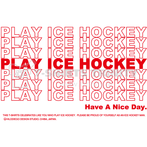 アイスホッケー PLAY ICE HOCKEY Tee