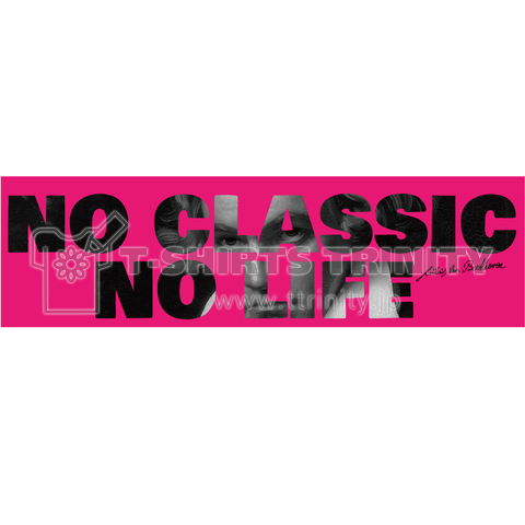 NO CLASSIC NO LIFE ベートーベンVer