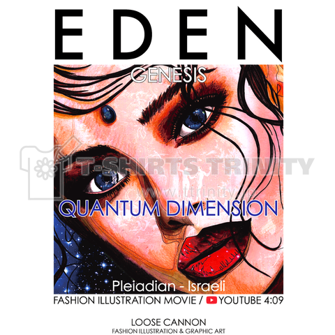 FASHION ILLUSTRATION【 QUANTUM DIMENSION 】 1,EDEN / GENESIS Pleiadian - Israeli