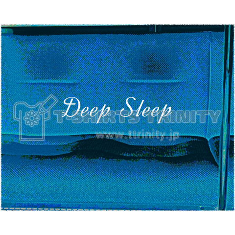 Deep Sleep