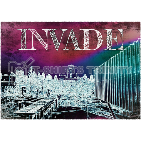 INVADE