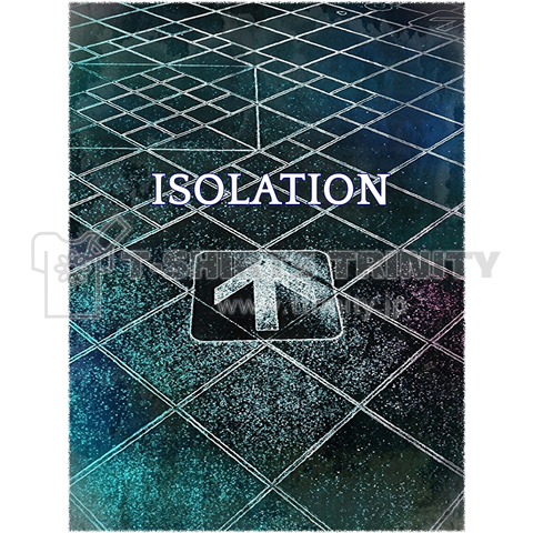 ISOLATION～隔離～