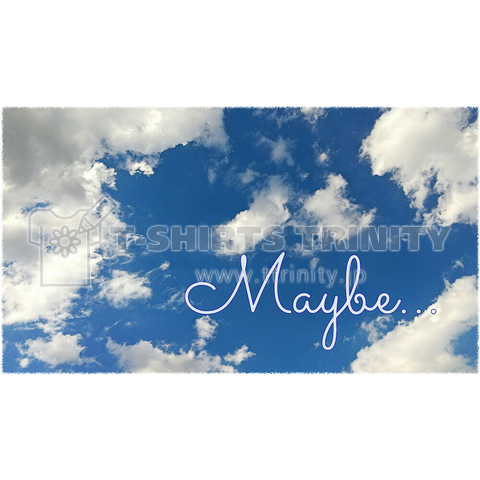 Maybe...