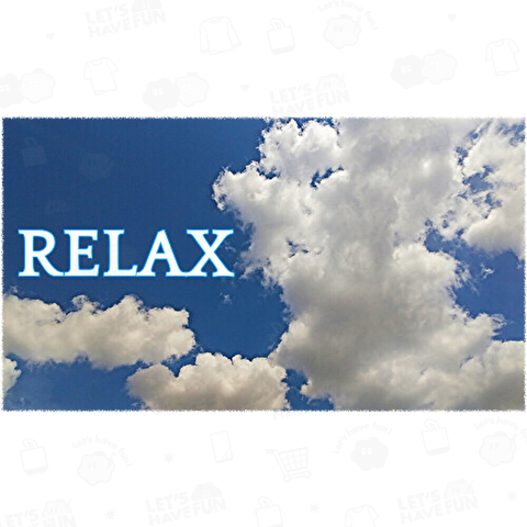 RELAX