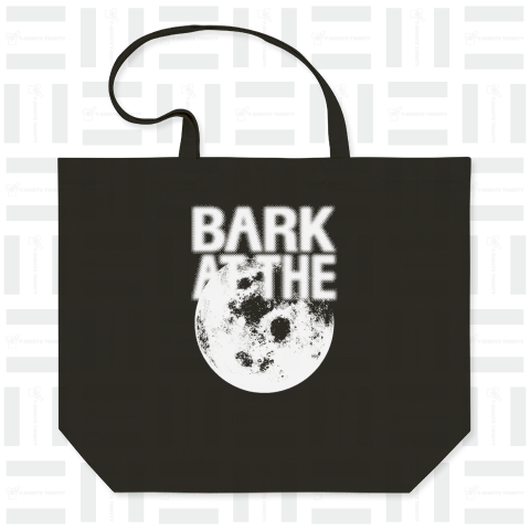 BARK AT THE ...(白)