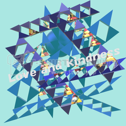 Love and kindness