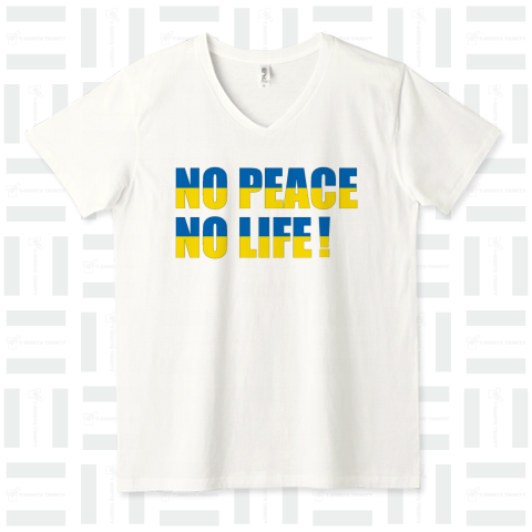 NO PEACE NO LIFE!(カスタマイズ可)