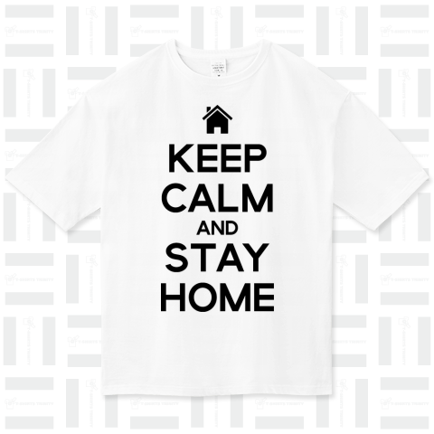 KEEP CALM AND STAY HOME