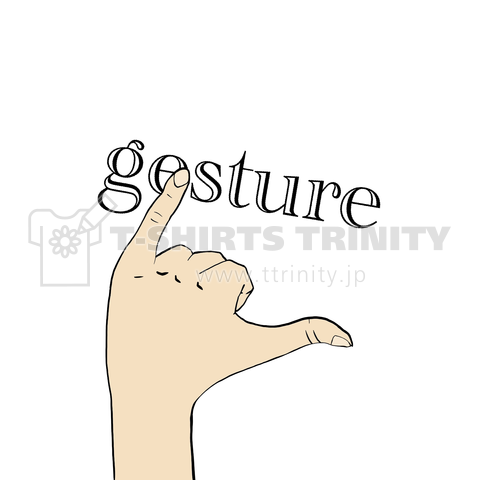 Gesture