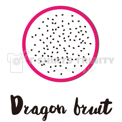 ドラゴンフルーツ Dragon Fruit デザインtシャツ通販 Tシャツトリニティ