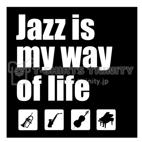 Jazz is my way of life (bk)