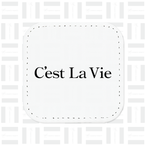 C'est La Vie