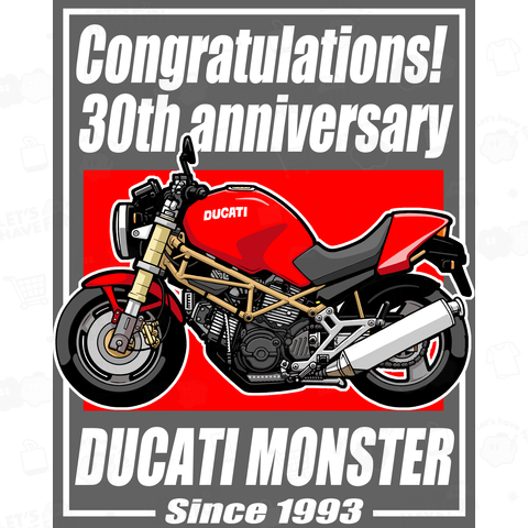 祝!DUCATI MONSTER30周年