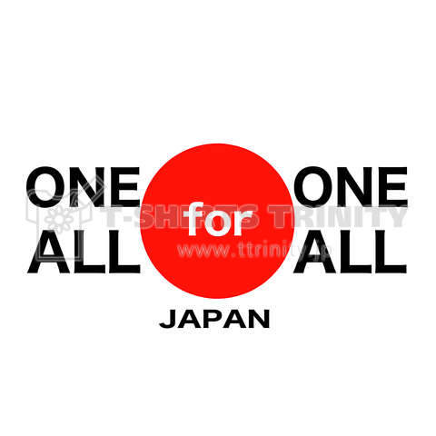 ONE for ALL ALL for ONE JAPAN