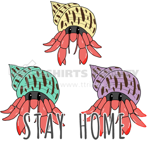 Stay Home ヤドカリファミリー デザインtシャツ通販 Tシャツトリニティ