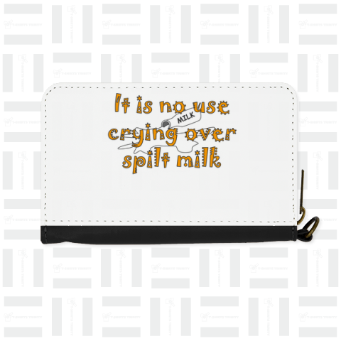 It is no use crying over spilt milk.(覆水盆に返らず)