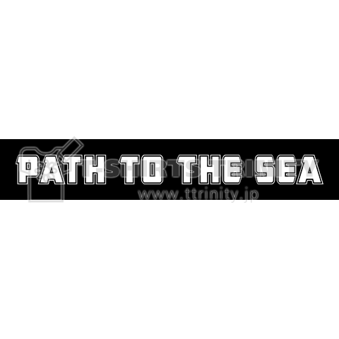 PATH-TO-THE-SEA