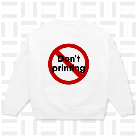 Don't printing(印刷しないで)バックプリント