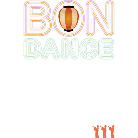 BON DANCE