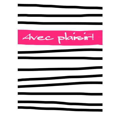 Avec plaisir!_pink