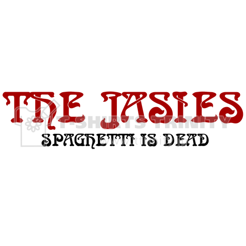 The Jasies spaghetti is dead tour T-shirt 2