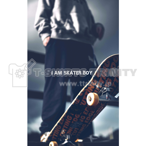 I AM SKATER BOY