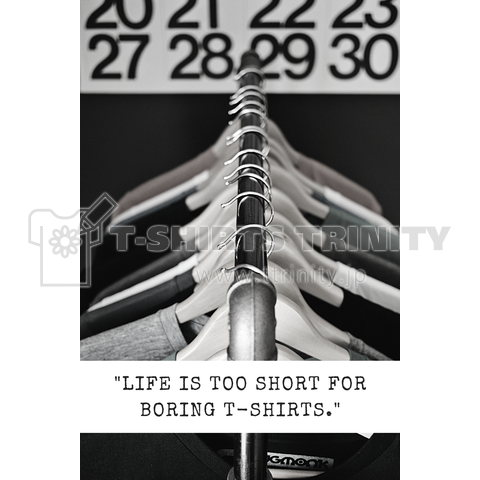 Life is too short for boring t-shirts
