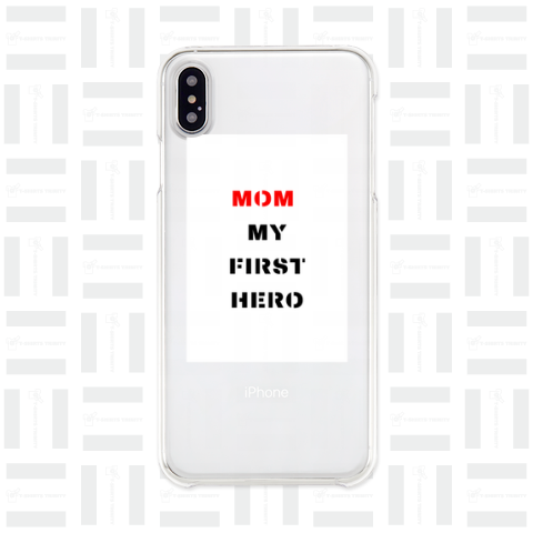 Mom: My First Hero