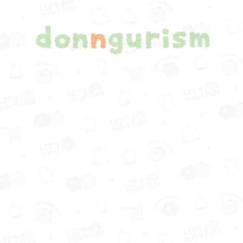 donngurism