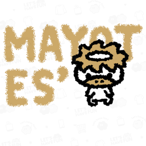 MAYOTES'