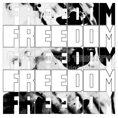 FREEDOM =自由 -002