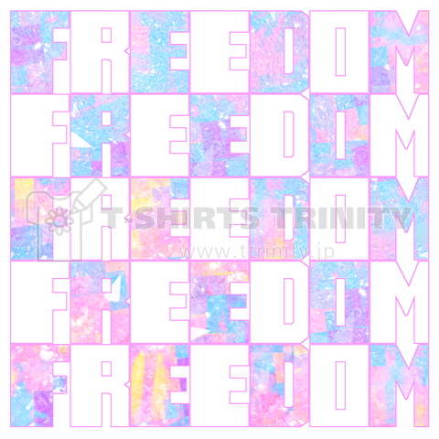 FREEDOM =自由 -005 フリーダム