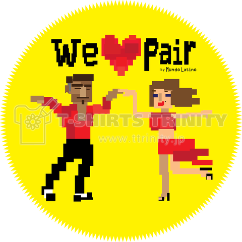 "WE ❤︎ PAIR" by Mundo Latino