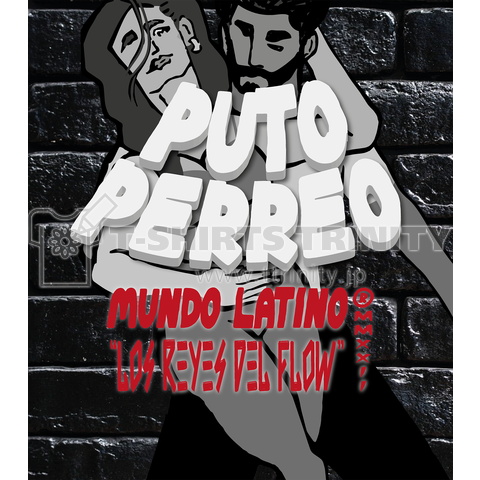 "PUTO PERREO" by Mundo Latino