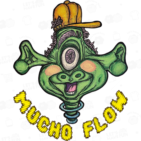 "MUCHO FLOW" (ALIEN 1)