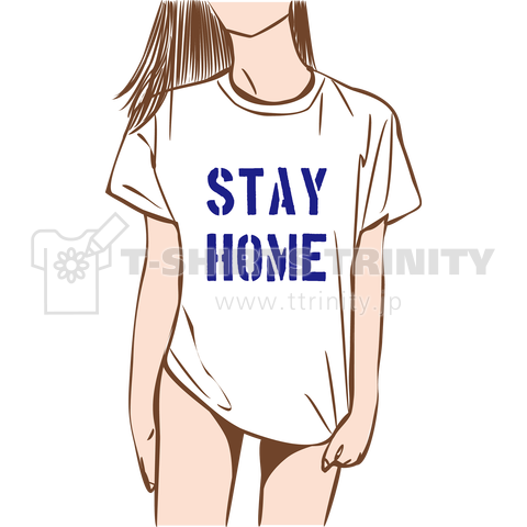 Stay Home Tshirts デザインtシャツ通販 Tシャツトリニティ