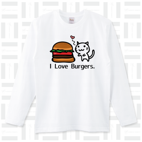 I Love Burgers!