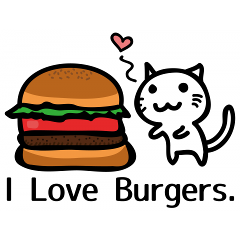 I Love Burgers!