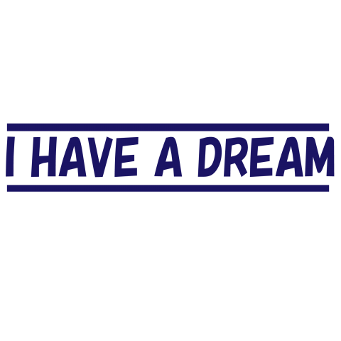 I HAVE A DREAM BLUE